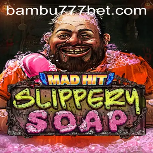 Explorando MadHitSlipperySoap: O Fascinante Mundo do Jogo com a Palavra-chave 9F-BAMBU777