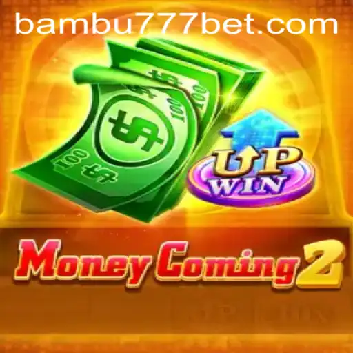 MoneyComing2: Explore a Aventura Financeira com 9F-BAMBU777