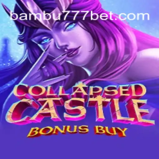 Explorando o Mundo de CollapsedCastleBonusBuy: Aventura e Estratégia em um Jogo Inovador